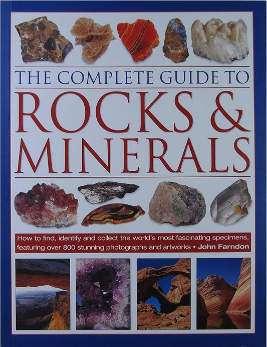 The Complete Guide to Rocks & Minerals